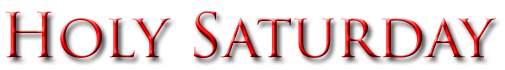 Holy Saturday